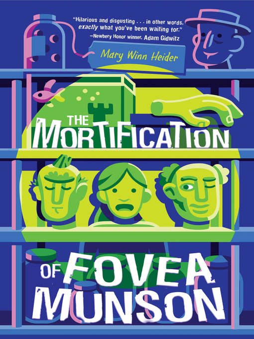 Title details for The Mortification of Fovea Munson by Mary Winn Heider - Wait list